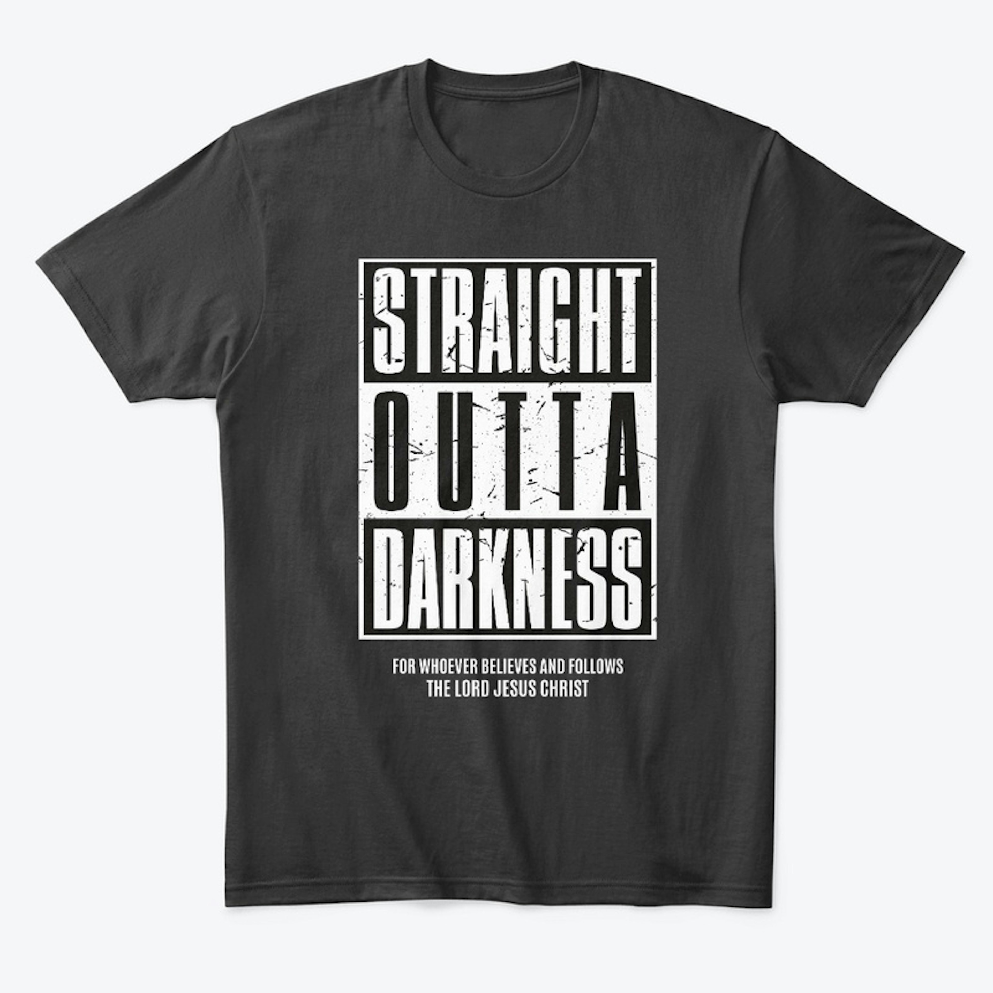 Straight Outta Darkness