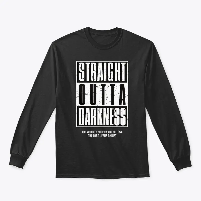 Straight Outta Darkness